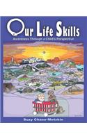 Our Life Skills