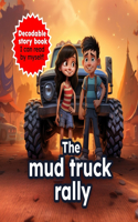 The mud truck rally