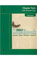 Holt Handbook, First Course: Chapter Tests with Answer Key