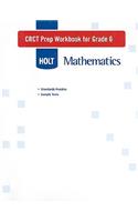 Holt Mathematics CRCT Prep Workbook for Grade 6