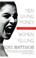 Men Giving Money, Women Yelling