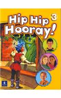 Hip Hip Hooray Student Book with Practice Pages, Level 3