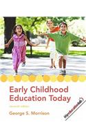 Early Childhood Education Today Value Pack (Includes Early Childhood Settings and Approaches DVD & Myeducationlab Student Access )