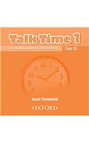 Talk Time 1 Class CD: Everyday English Conversation: Everyday English Conversation