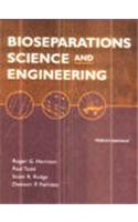 Bioseparations Science And Engineering