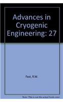 Advances in Cryogenic Engineering