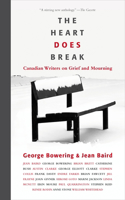 Heart Does Break: Canadian Writers on Grief and Mourning