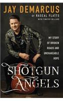 Shotgun Angels