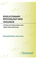Evolutionary Psychology and Violence