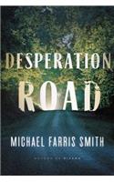 Desperation Road