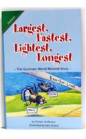 Reading 2011 Leveled Reader Grade 3.4.2 Advanced: Largest Fastest Lightest Longest