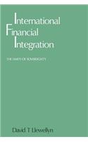 International Financial Integration: The Limits of Sovereignty