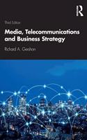 Media, Telecommunications and Business Strategy