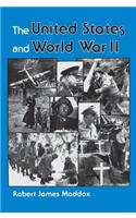 The United States And World War II