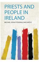 Priests and People in Ireland