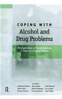 Coping with Alcohol and Drug Problems