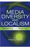 Media Diversity and Localism