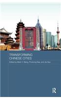 Transforming Chinese Cities