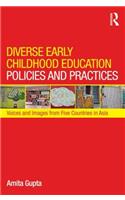 Diverse Early Childhood Education Policies and Practices