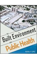 Built Environment and Public Health