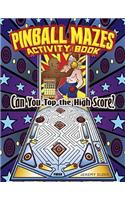 Pinball Mazes Activity Book