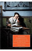 Staging Domesticity