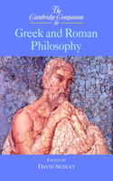 Cambridge Companion to Greek and Roman Philosophy