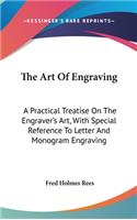 The Art Of Engraving
