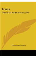 Tracts: Historical And Critical (1793)
