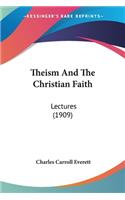 Theism And The Christian Faith