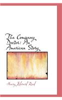 The Company Doctor: An American Story