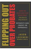 Flipping Out Over Probates
