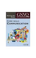 Intermediate GNVQ Core Skills: Communication