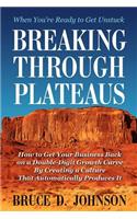 Breaking Through Plateaus