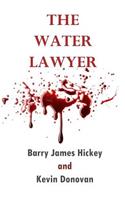 The Water Lawyer