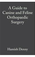 Guide to Canine and Feline Orthopaedic Surgery