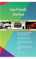 User-Friendly Interface The Ultimate Step-By-Step Guide