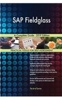 SAP Fieldglass A Complete Guide - 2019 Edition