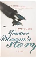 Doctor Bloom's Story