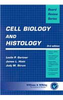 Cell Biology and Histology (Board Review Series)