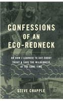 Confessions of an Eco-Redneck