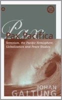 Pax Pacifica: Terrorism, the Pacific Hemisphere, Globalisation and Peace Studies