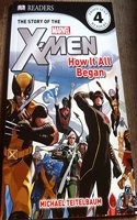 X-Men Reader 1:  The Story of the X-Men:  How it all began