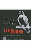 Sick as a Parrot: Library Edition