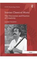 Iranian Classical Music
