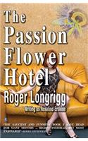 The Passion Flower Hotel: (writing as Rosalind Erskine)