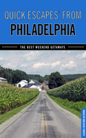 Quick Escapes(r) from Philadelphia