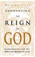 Announcing the Reign of God