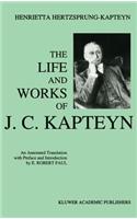 Life and Works of J. C. Kapteyn