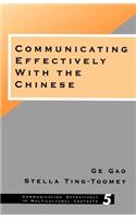 Communicating Effectively with the Chinese